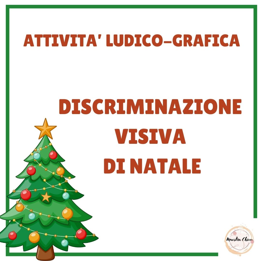 DISCRIMINAZIONE VISIVA DI NATALE