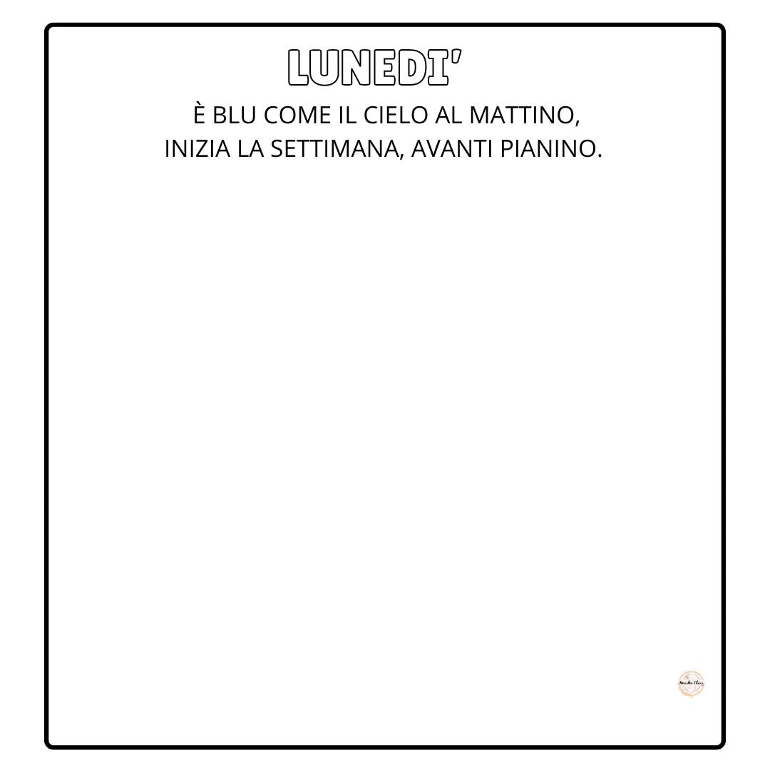 I GIORNI DELLA SETTIMANA