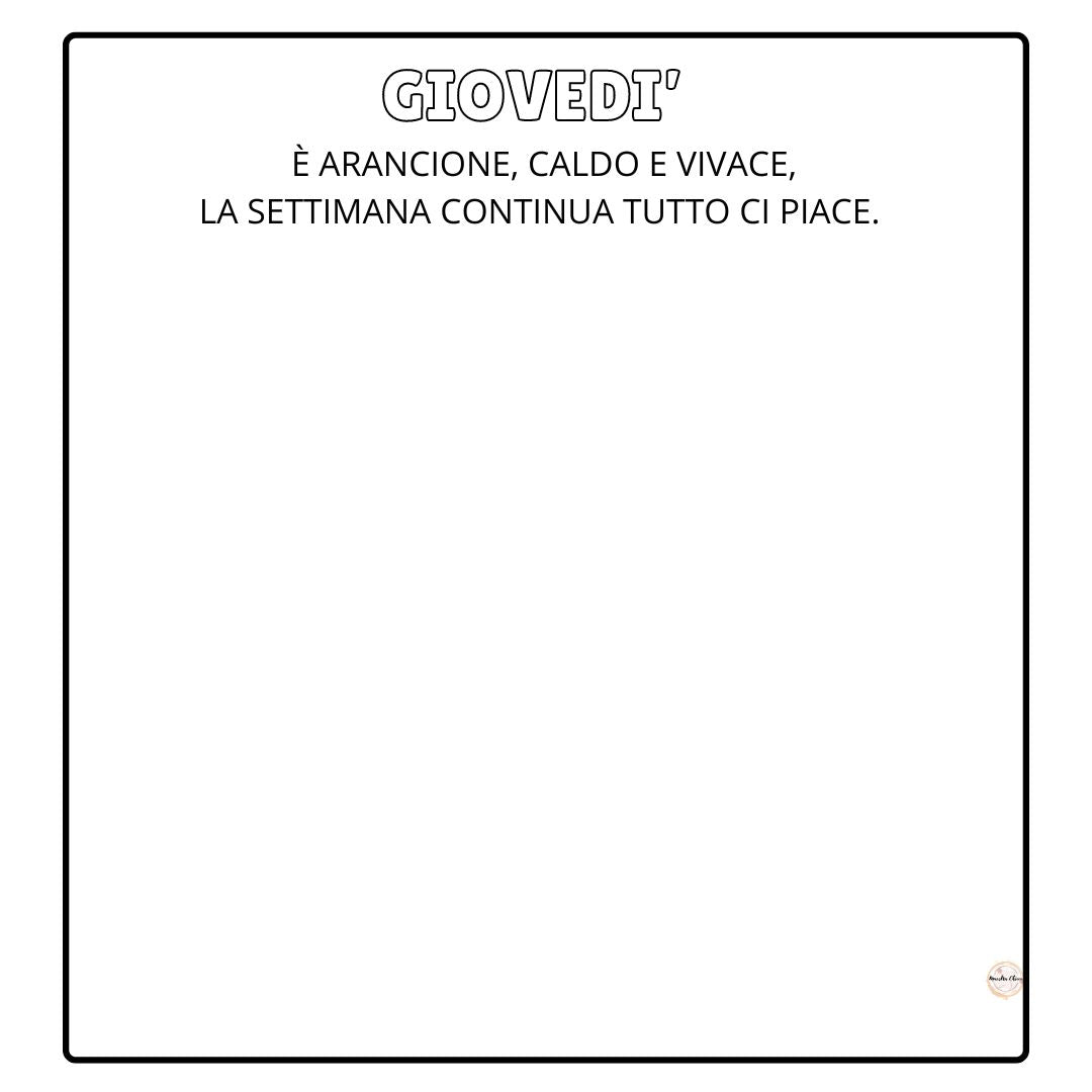 I GIORNI DELLA SETTIMANA