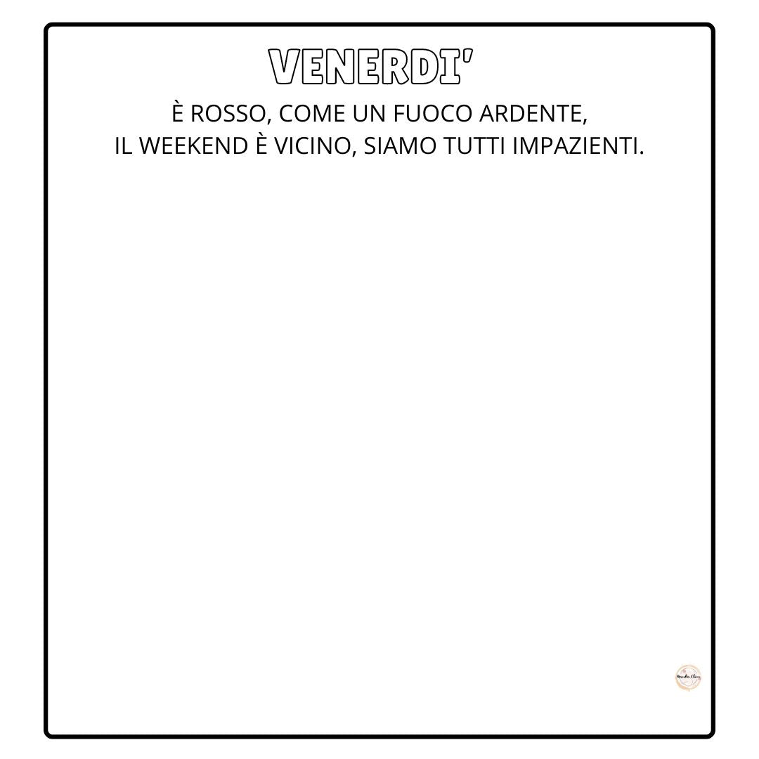 I GIORNI DELLA SETTIMANA