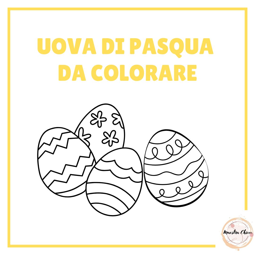 UOVA DI PASQUA DA COLORARE