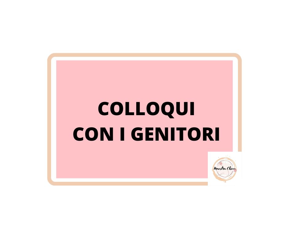 COLLOQUI INDIVIDUALI CON I GENITORI
