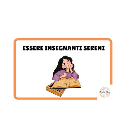 ESSERE INSEGNANTI SERENI