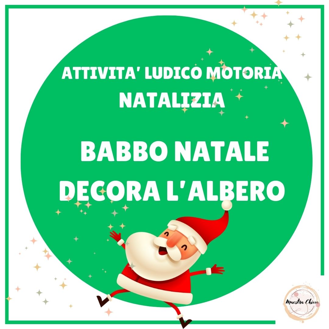 BABBO NATALE DECORA L'ALBERO