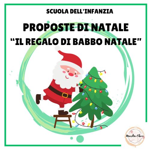 PROGETTO DI NATALE "IL REGALO DI BABBO NATALE"