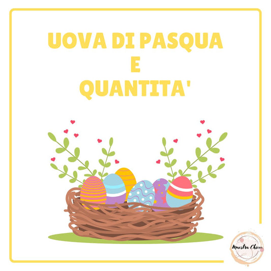 QUANTITA' DI PASQUA