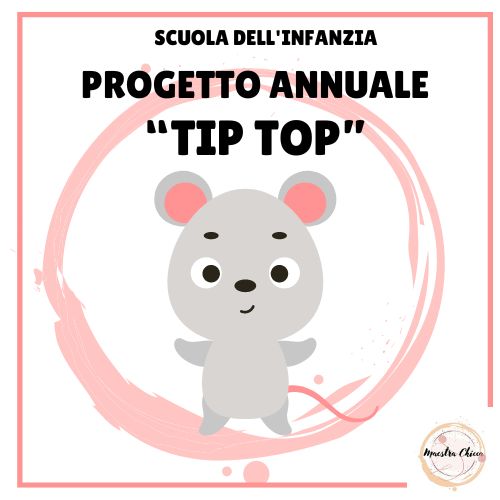 PROGETTO ANNUALE CON TIP TOP