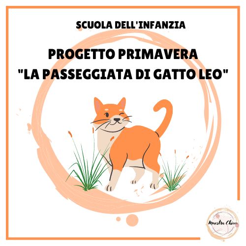 PROGETTO PRIMAVERA: "LA PASSEGGIATA DEI GATTO LEO"